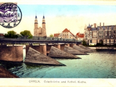 Oppeln Oderbrücke und Kathol Kirche