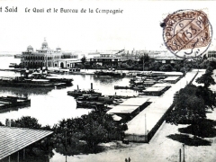 Port Said Le Quai et le Bureau de la Compagnie