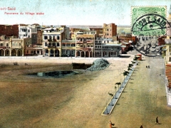 Port Said Panorama du Village arabe