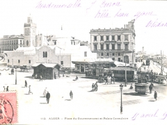 Alger Place du Gouvernement et Palais Consulaire
