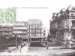 Oran La Place d'Armes et l'Hotel de Ville