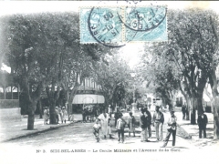 Sidi Bel Abbes Le Cercle Militaire et l'Avenue de la Gare