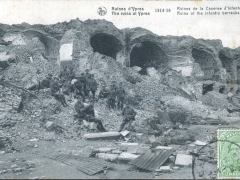 Ypres Ruines de la Caserne d'Infanterie
