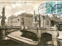 Berlin-Königl-Schloss-mit-Kaiser-Wilhelm-Brücke