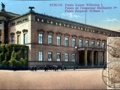 Berlin Palais Kaiser Wilhelms I