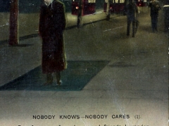 Nobody knows Nobody cares