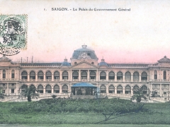 Saigon Le Palais du Gouvernement General