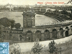 Milano L'Arena dalle Carceri