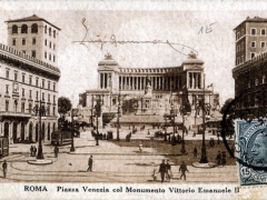 Roma Piazza Venezia col Monumento Vittorio Emanuele II