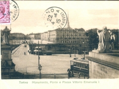 Torino Monumento Ponte e Piazza Vittorio Emanuele I