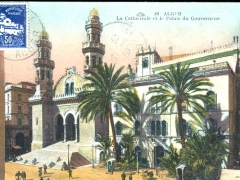 Alger La Cathedrale et le Palais du Gouverneur