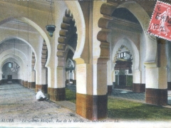 Alger La Grande Mosquee Rue de la Marine Interieur