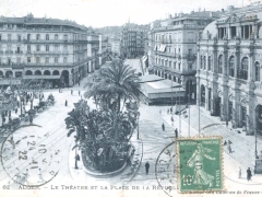 Alger Le Theatre et la Place de la Republique