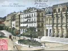 Alger Theatre et Place de la Republique