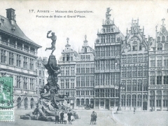 Anvers Maisons des Corporations Fontaine de Brabo et Grand'Place
