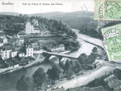 Bouillon Pont de France et chateau des Moines