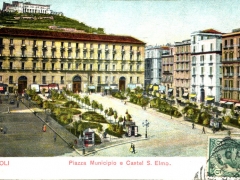Napoli Piazza Municipio e Castel S Elmo