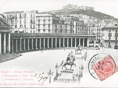 Napoli Piazza Plebiscito e Monumenti a Carlo III