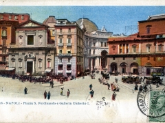Napoli Piazza S Ferdinando e Galleria Umberto I
