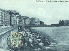 Napoli Via S Lucia e Castel dell'Ovo