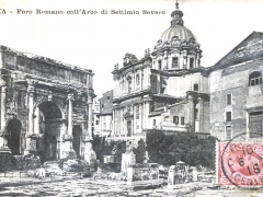 Roma Foro Romano coll'Arco di Settimio Severo