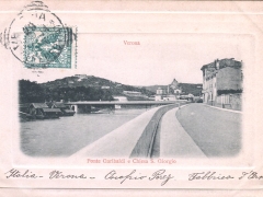 Verona Ponte Garibaldi e Chiesa S Giorgio