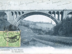 Le Pont Adolphe Die Adolphbrücke