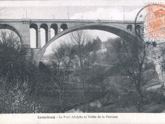 Le Pont Adolphe et Vallee de la Petrusse