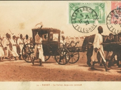 Rabat Le Sultan dans son carrosse
