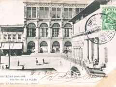 Zacatecas Teatro de la Plaza