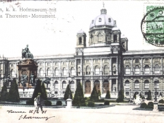 Wien K K Hofmuseum mit Maria Theresien-Monument