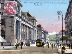 Geneve Hotel des Postes et Rue du Mont Blanc