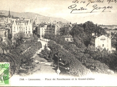 Lausanne Place de Montbenon et le Grand Chene