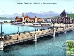 Luzern Seebrücke Bahnhof u Friedensmuseum