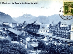 Montreux La Gare et les Dents du Midi