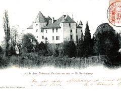 St Barthelemy Les Chateaux Vaudois en 1904