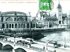 Zürich Bahnhof und Schweiz Landesmuseum