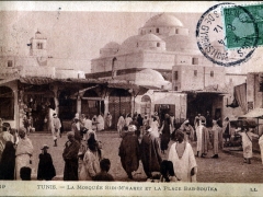 Tunis La Mosquee Sidi M'Harez et la Place BaB Souika
