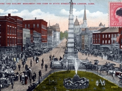 New London Soldiers and Sailors Monument and View of State Street