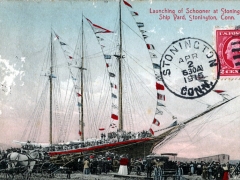Stonington Launching of Schooner at Stonington Ship Qard